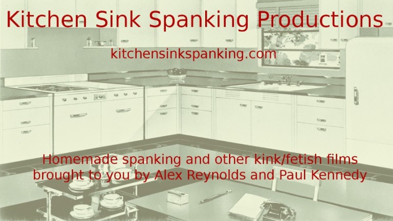 a kitchen sink spanking production